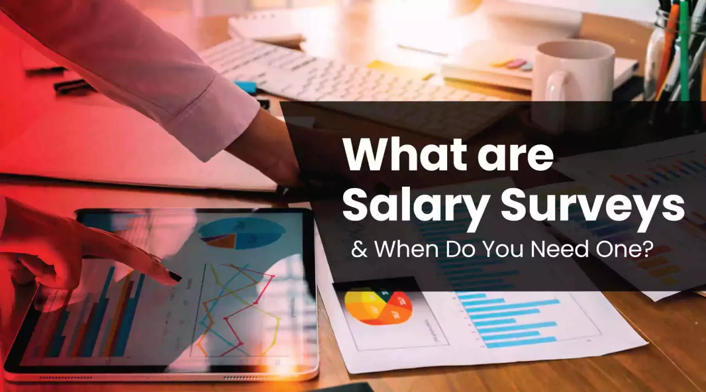 What are salary surveys and when do you need one