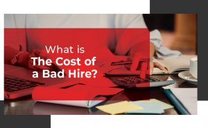 what is the cost of a bad hire 