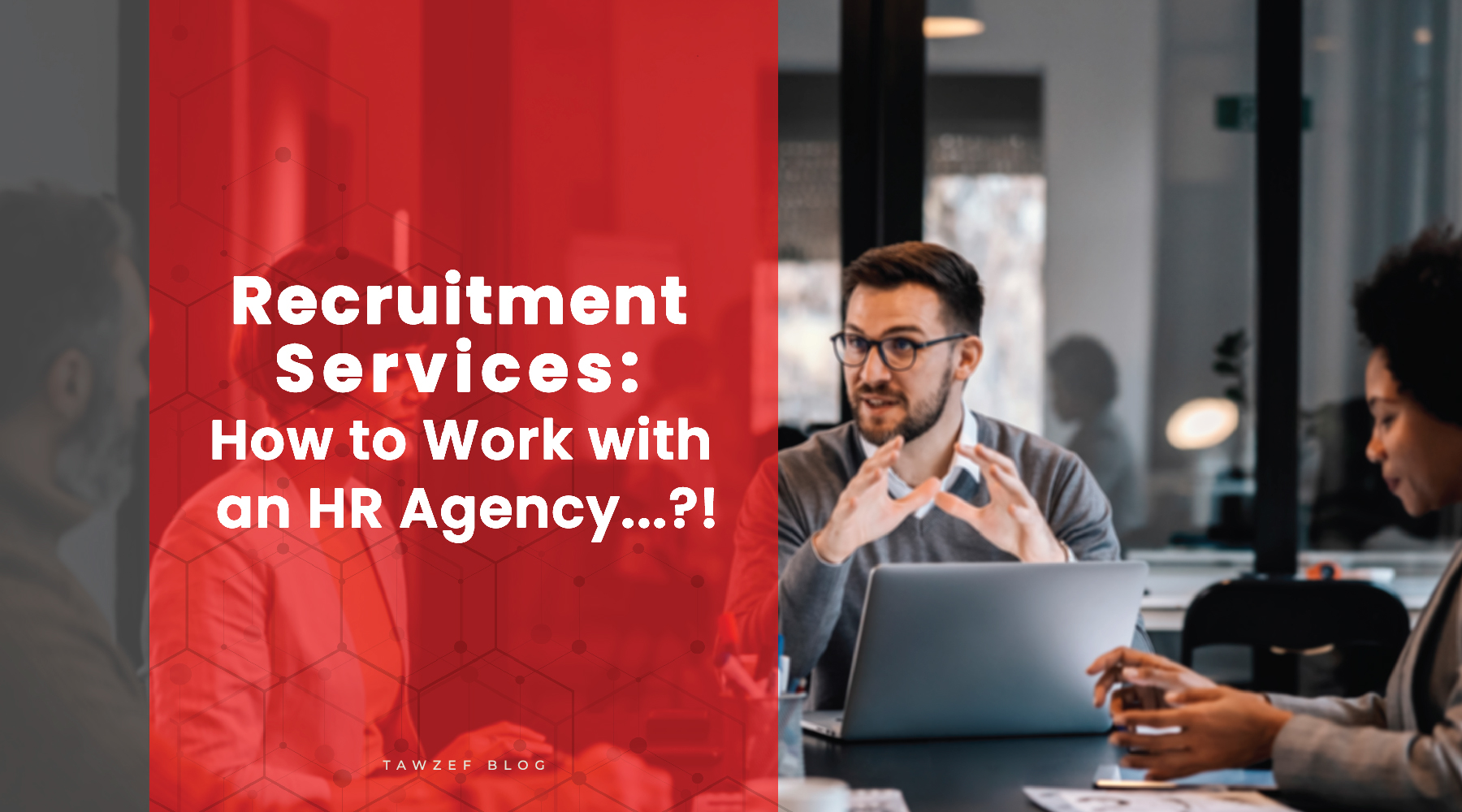 recruitment services how to work with an hr agency