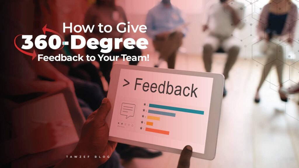 how to give a 360-degree feedback to your team